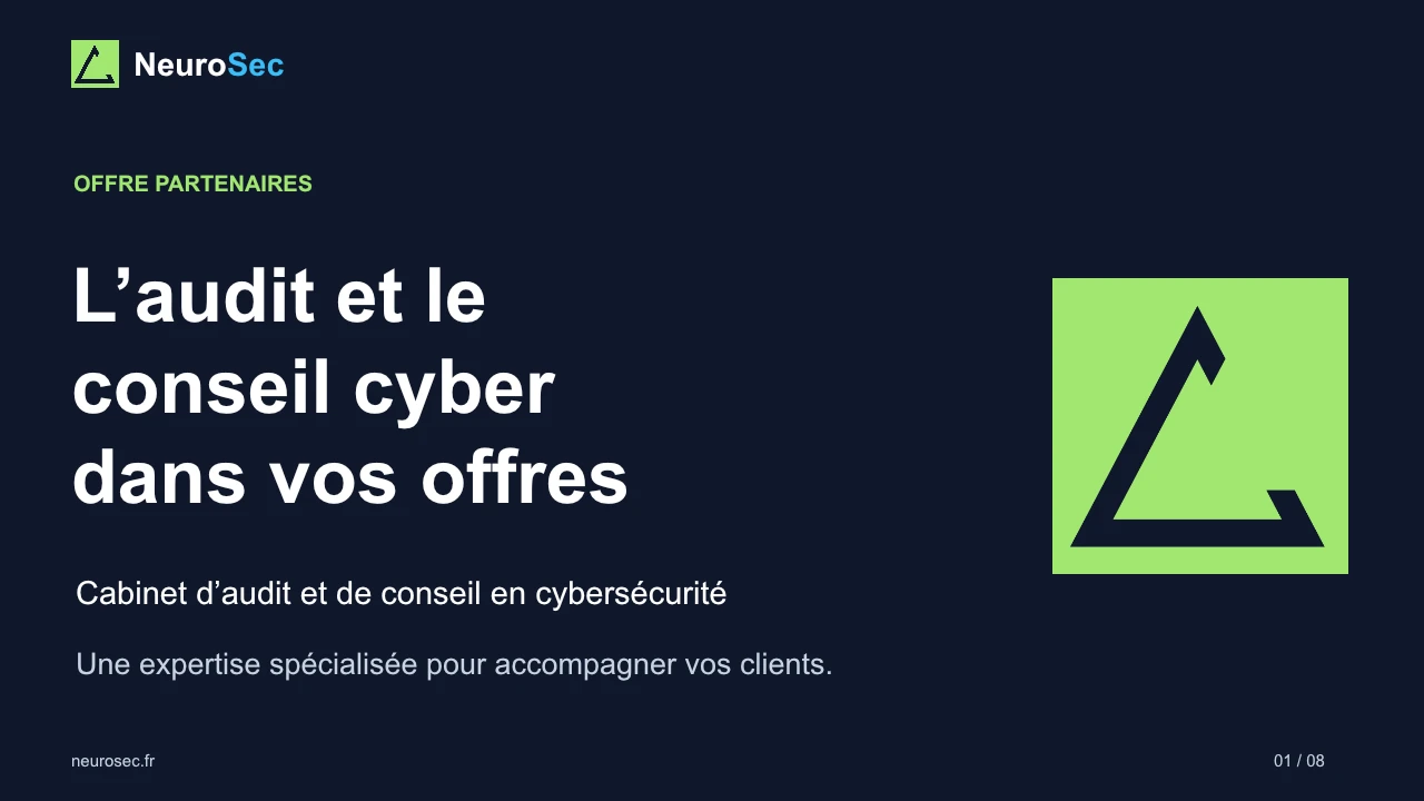 Couverture du deck Neurosec : l’audit et le conseil cyber dans vos offres